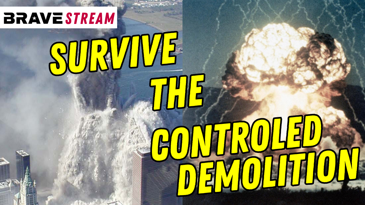 BraveTV STREAM – June 6, 2023 – SURVIVE THE CONTROLLED DEMOLITION OF AMERICA